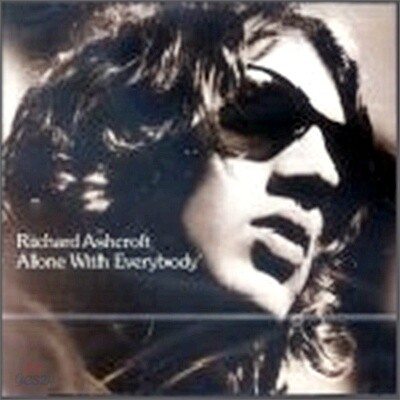 Richard Ashcroft - Alone With Everybody