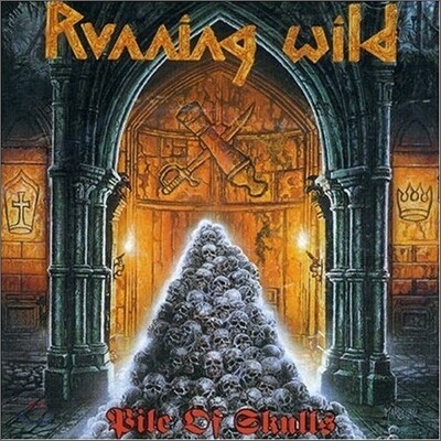 Running Wild - Pile Of Skulls