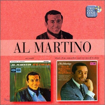 Al Martino - We Could + Think I'll Go Somewhere
