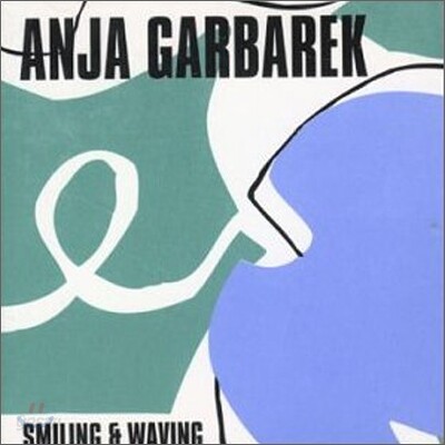 Anja Garbarek - Smiling & Waving