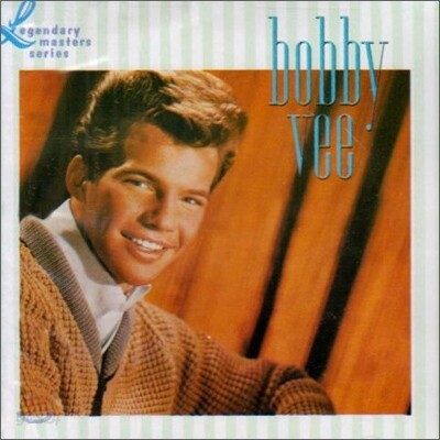 Bobby Vee - Legendary Masters