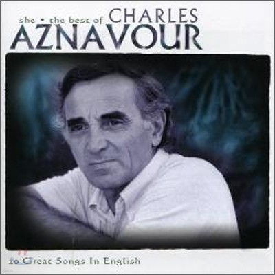 Charles Aznavour - She: Best Of