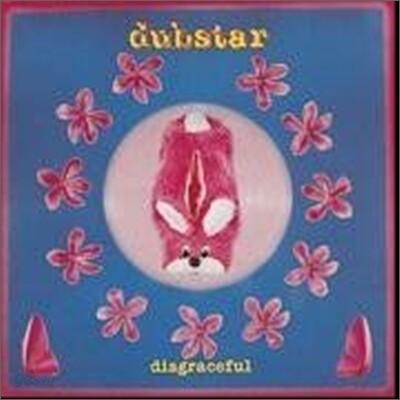 Dubstar - Disgraceful
