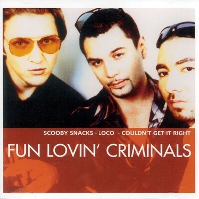 Fun Lovin' Criminals - Essential
