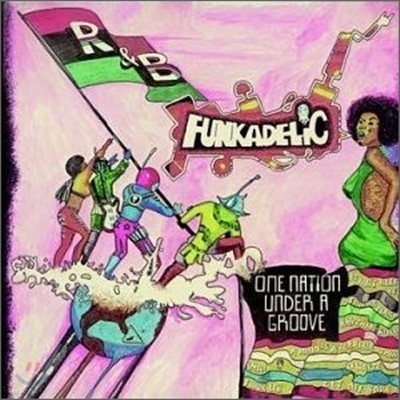 Funkadelic - One Nation Under A Groove