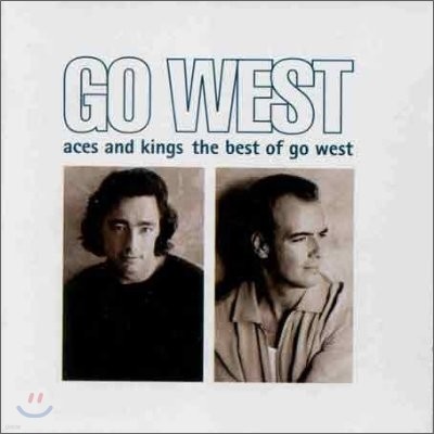 Go West - Aces & Kings : Best Of