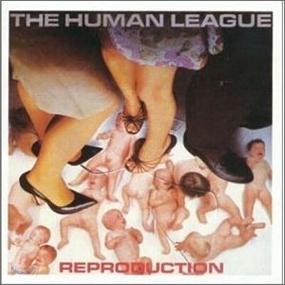 Human League - Reproduction