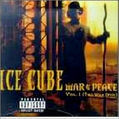 Ice Cube - War & Peace, Vol. 1