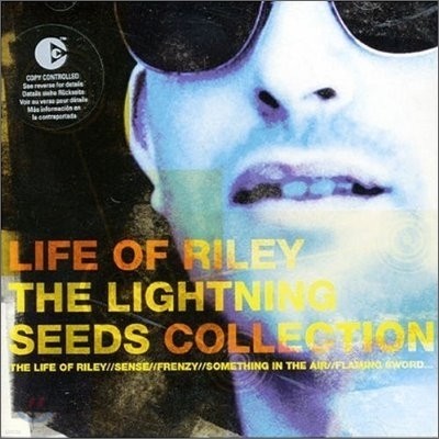 Lightning Seeds - Life Of Riley: The Lightning Seeds Collection