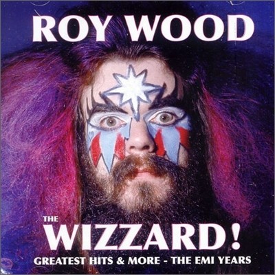 Roy Wood - Wizzard : Greatest Hits & More