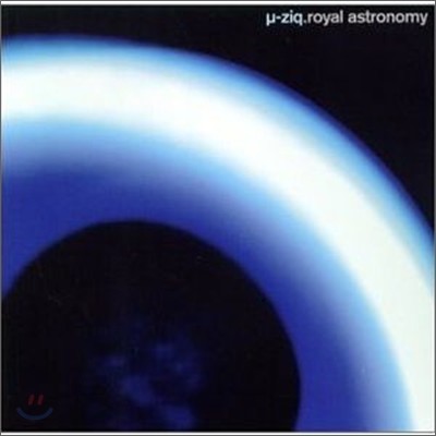 U-Ziq - Royal Astronomy