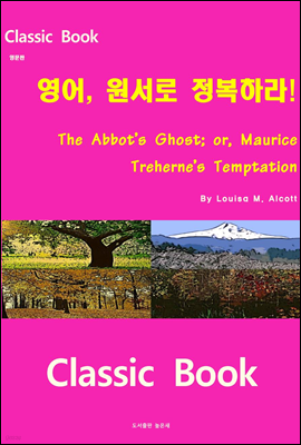   ϶ The Abbot's Ghost; or, Maurice Treherne's Temptation