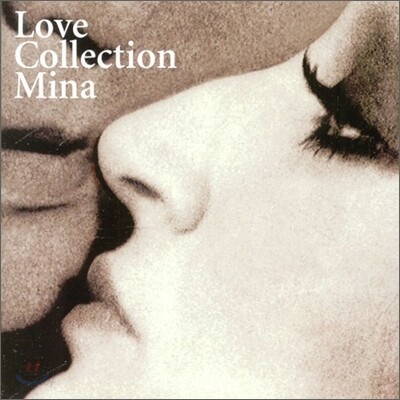 Mina - Love Collection - Una Lunga Storia D'amore