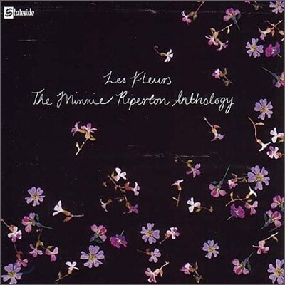 Minnie Riperton - Les Fluers - Anthology