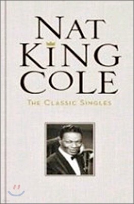 Nat King Cole - Classic Singles