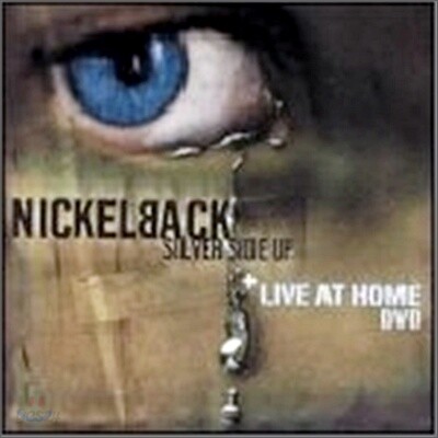 Nickelback - Silver Side Up + Live At Home DVD