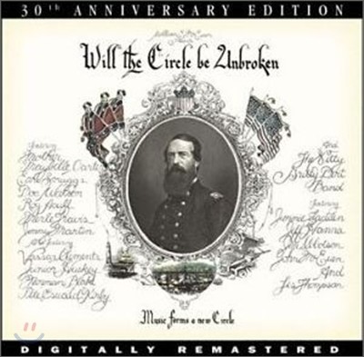 Nitty Gritty Dirt Band - Will The Circle Be Unbroken