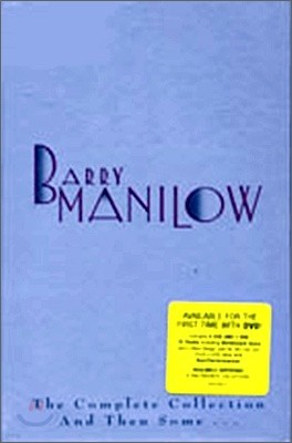 Barry Manilow - Complete Collection And Then Some...