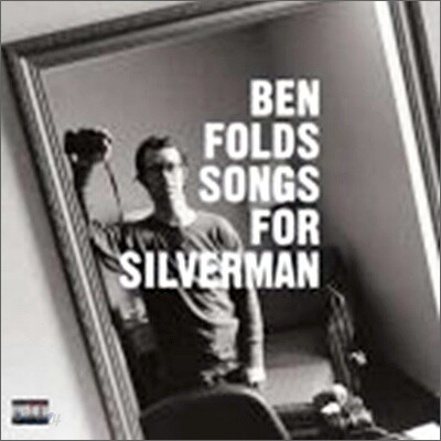 Ben Folds - Songs For Silverman