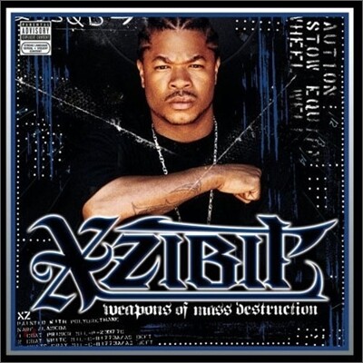 Xzibit - Weapons Of Mass Destruction