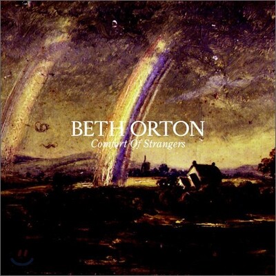 Beth Orton - Comfort Of Strangers (Limited Edition)