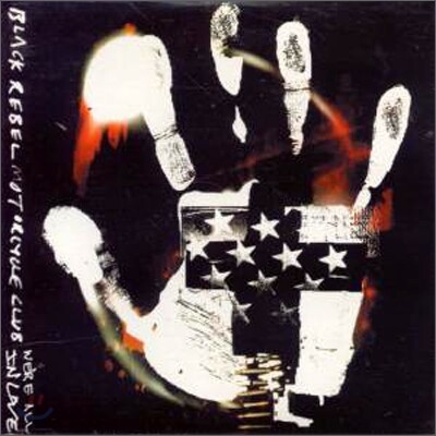 Black Rebel Motorcycle Club - We're In Love