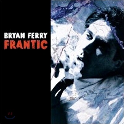 Bryan Ferry - Frantic (Dvd-Audio)