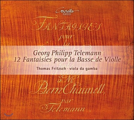 Thomas Fritzsch ڷ: 12  ö   ȯ (Telemann: 12 Fantasias For Viola Da Gamba)