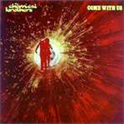 The Chemical Brothers - Come With Us