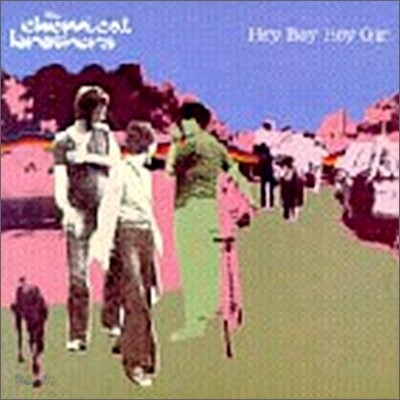 The Chemical Brothers - Hey Boy Hey Girl