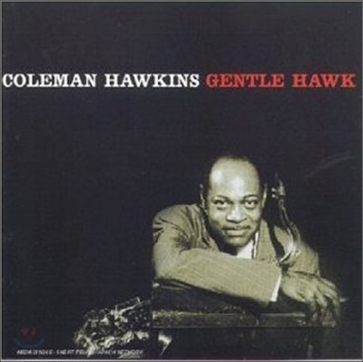 Coleman Hawkins - Gentle Hawk