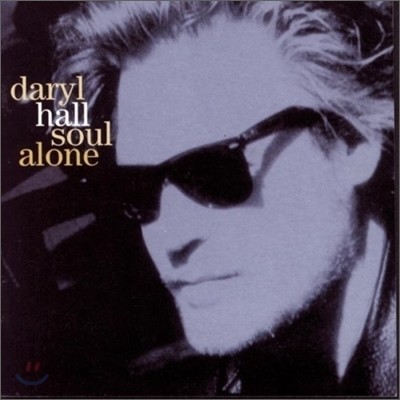 Daryl Hall - Soul Alone