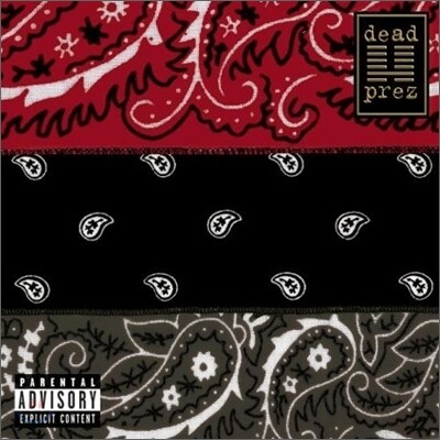 Dead Prez — Revolutionary But Gangsta 앨범 커버