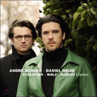 Andre Schuen 슈만 / 볼프 / 마르탱: 가곡집 (Schumann / Wolf / Martin: Lieder) 안드레 슈엔, 다니엘 하이데