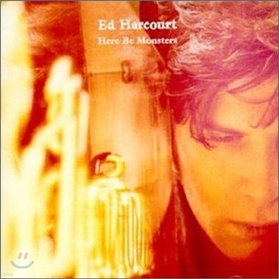 Ed Harcourt — Here Be Monsters 앨범 커버