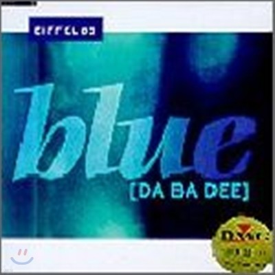 Eiffel 65 - Blue