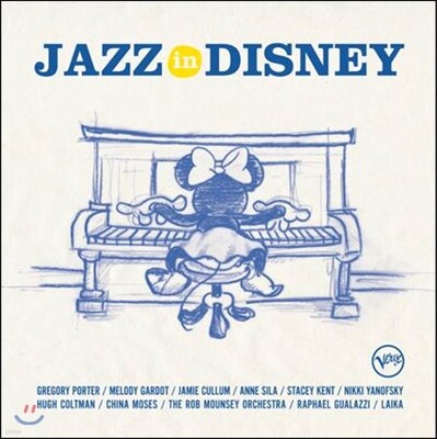 Jamie Cullum,Stacey Kent,Melody Gardot,Nikki Yanofsky,Gregory Porter,Hugh Coltman,China Moses,Raphael Gua — 재즈 러브 디즈니 1집 (Jazz Loves Disney) 앨범 커버