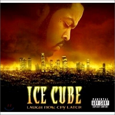 Ice Cube - Laugh Now, Cry Later (Ltd Edition)