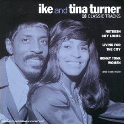 Ike & Tina Turner - 18 Classic Tracks