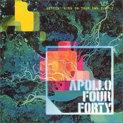 Apollo 440 - Gettin' High On Your Own Supply