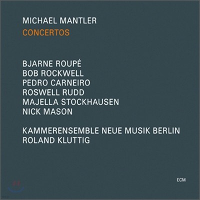 Michael Mantler - Concertos