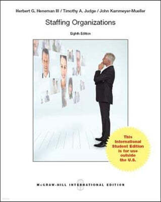 Staffing Organizations, 8/E 