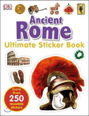 Ultimate Sticker Book: Ancient Rome