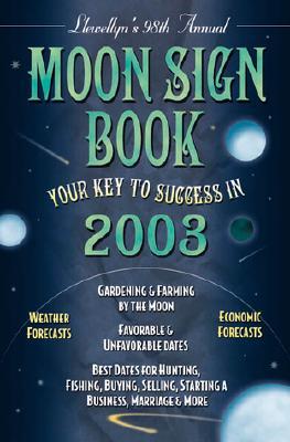 Llewellyn's 2003 Moon Sign Book