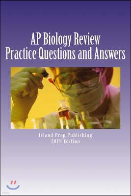 AP Biology Review: Practice Questions and Answer Explanations
