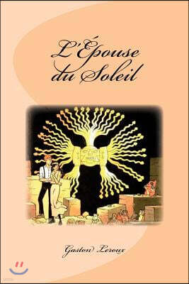 Createspace Independent Pub L'?pouse du Soleil