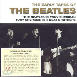 The Beatles With Tony Sheridan - The Early Tapes Of The Beatles