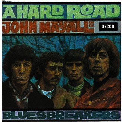 John Mayall & The Bluesbreakers - A Hard Road (14 Bonus Tracks)(SHM-CD)(일본반)