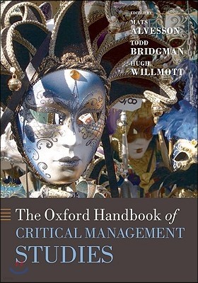 The Oxford Handbook of Critical Management Studies