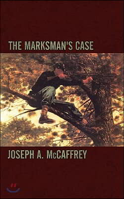 The Marksman's Case